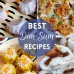 A collage of four dim sum dishes with overlay text that says best dim sum recipes.