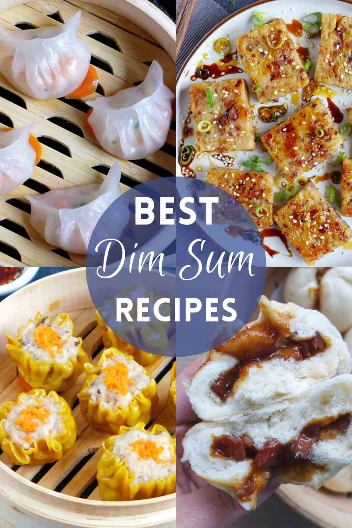 A collage of four dim sum dishes with overlay text that says best dim sum recipes.