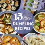 A collage of six dumpling dishes with overlay text that says 15 best dumpling recipes.