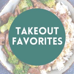 Takeout Favorites
